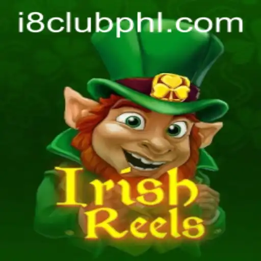 Exploring the Exciting World of IrishReels at i8club