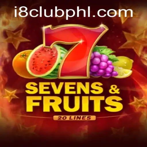 Discover the Thrilling World of SevensFruits20 on i8club